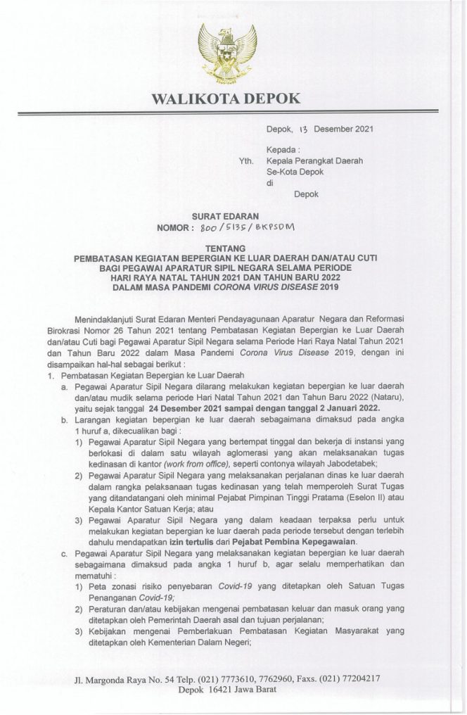 
					Surat Edaran (SE) Wali Kota Nomor: 800/5135-BKPSDM tentang pembatasan kegiatan berpergian ke luar daerah dan/atau cuti bagi pegawai (ASN) selama periode Hari Natal dan Tahun Baru 2022 dalam masa pandemi corona virus disease 2019 (Covid-19). (Foto: tangkapan layar).