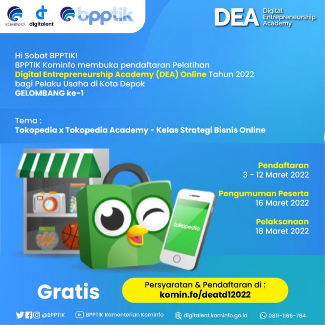 
					Flyer pengumuman pembukaan pendaftaran pelatihan Digital Entrepreneurship Academy (DEA) dari Kementerian Kominfo. (Foto: istimewa).