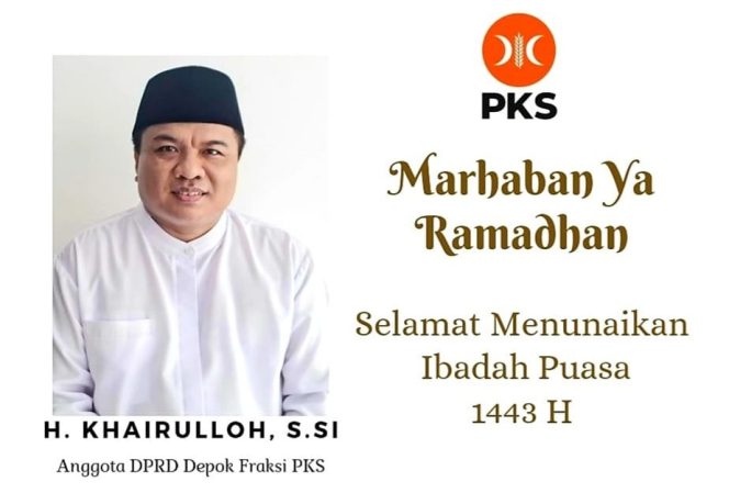 
					Sambut Ramadhan, Aleg PKS Depok H.Khairulloh Ahyari : Semoga Kita Dapat Meraih Kemenangan