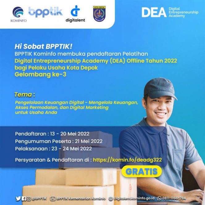 
					Flyer pengumuman pembukaan pendaftaran pelatihan Digital Entrepreneurship Academy (DEA) gelombang ke-3 dari Kementerian Kominfo. (Foto: istimewa)