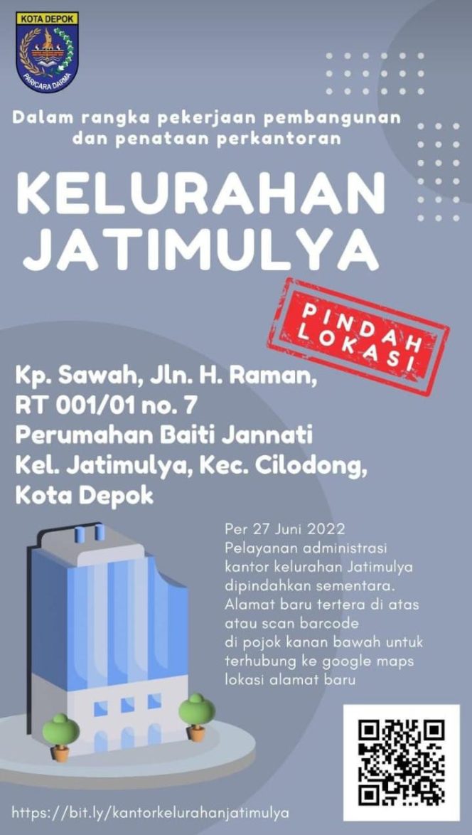 
					Flyer informasi mengenai pemindahan pelayanan Kantor Kelurahan Jatimulya, Kecamatan Cilodong. (Foto: istimewa)