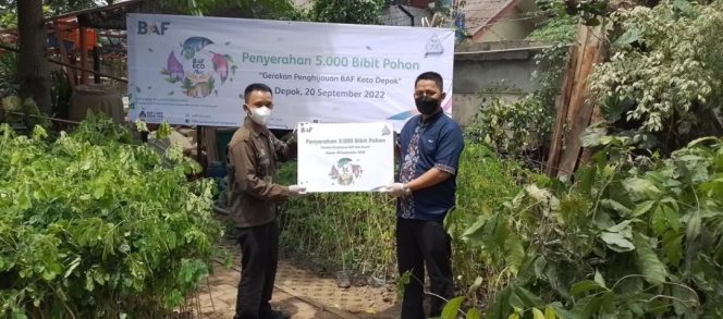 
					BAF Serahkan Ribuan Bibit Pohon Jalankan Program Kelestarian Lingkungan di Depok