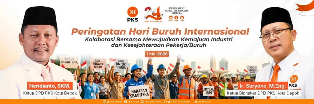 PKS Depok Dorong Peningkatan Kompetensi dan Kawasan Industri di Momentum Hari Buruh 2026