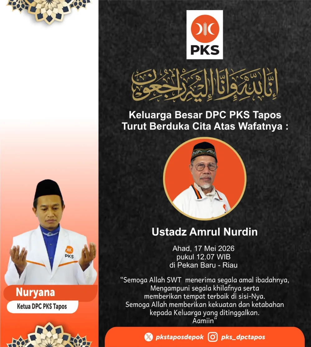 DPC PKS Kecamatan Tapos Kehilangan Kader Terbaik: Ustadz Amrul Nurdin Al Hafidz Wafat